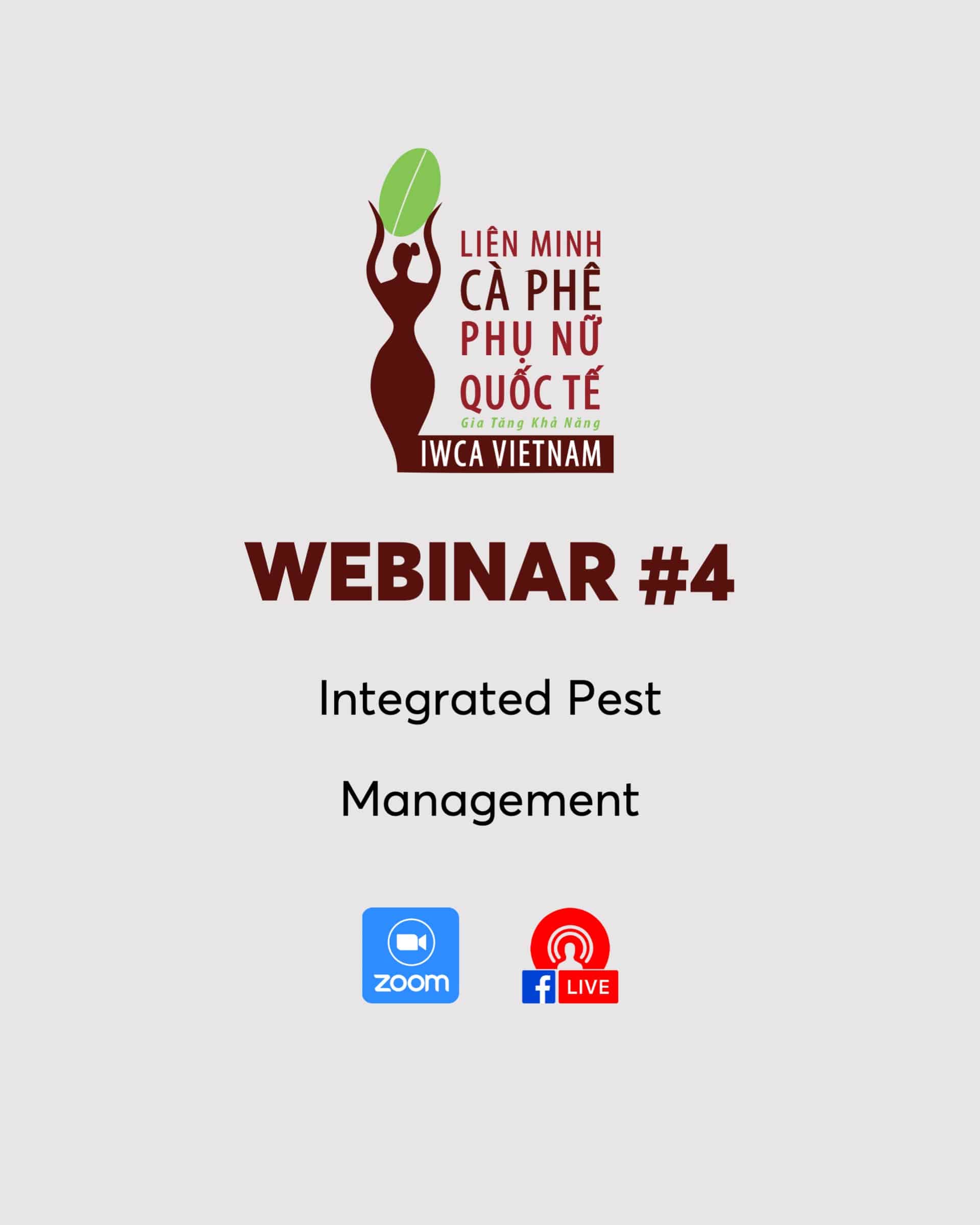 Webinar #4: Integrated Pest Management