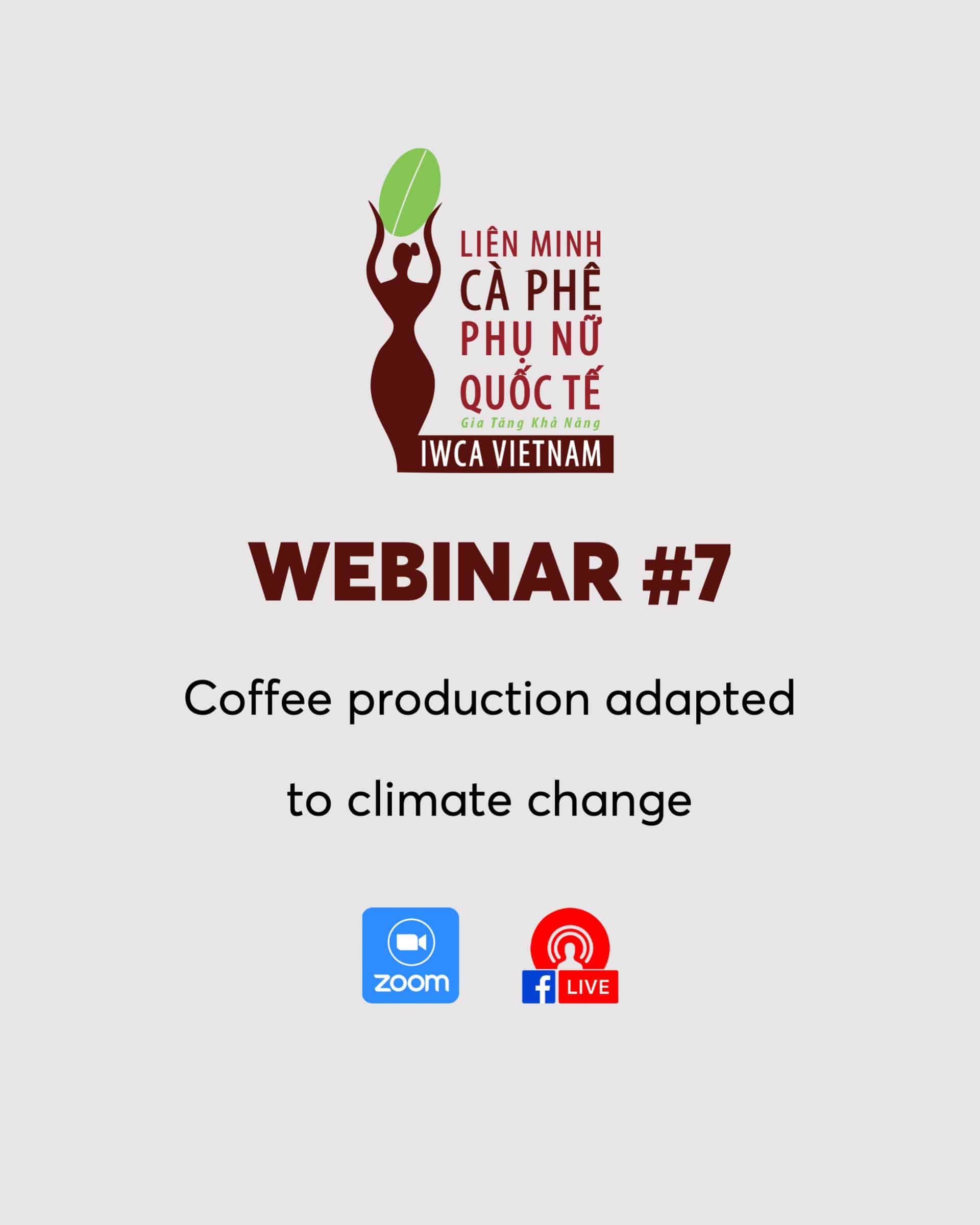 Webinar #7: Sản xuất cà phê ứng phó với biến đổi khí hậu
